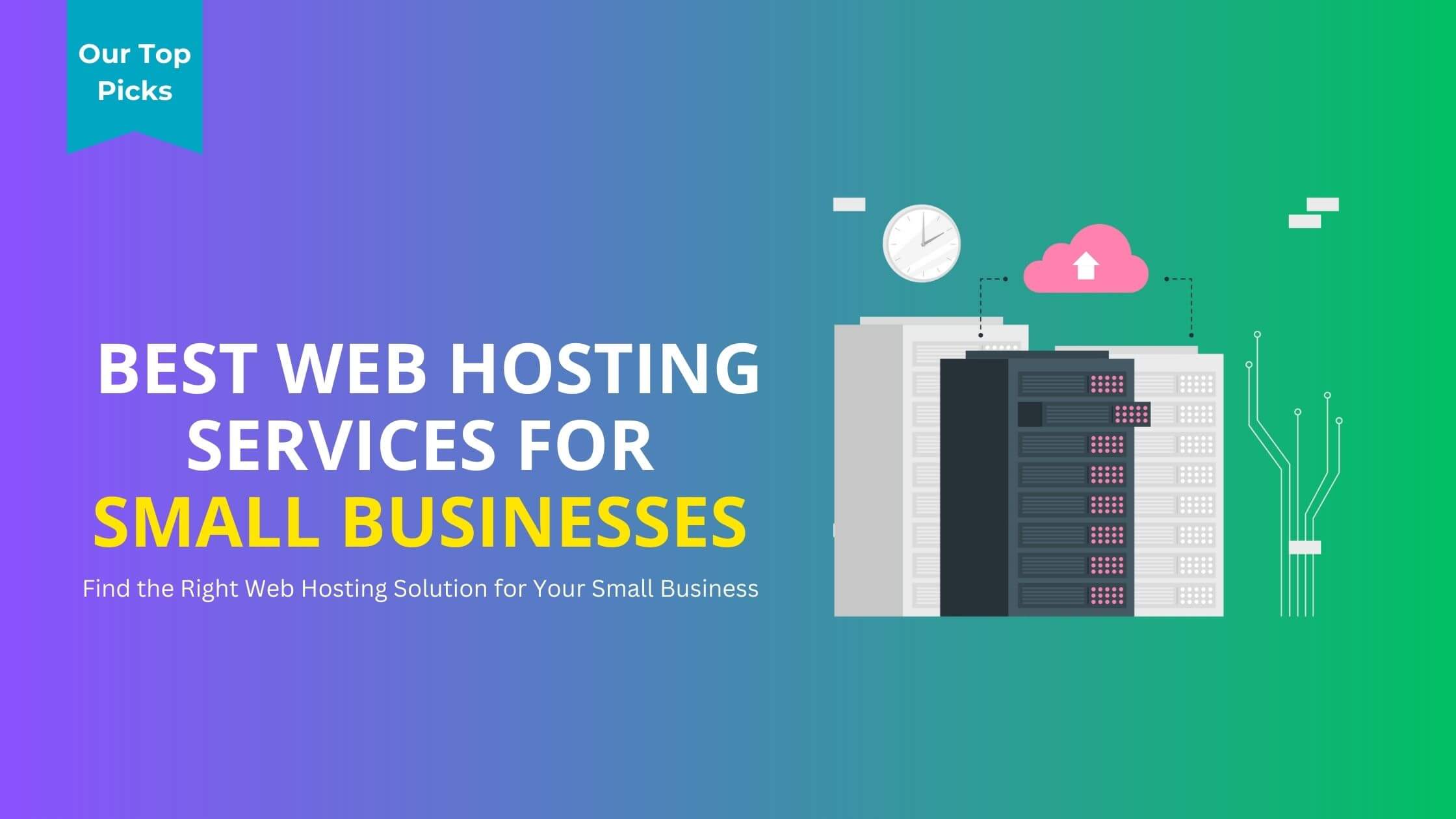 18 Best Web Hosting Services for Small Business (Feb. 2024)